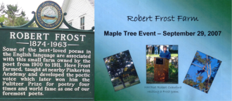 ROBERT FROST FARM - "TREE AT MY WINDOW"